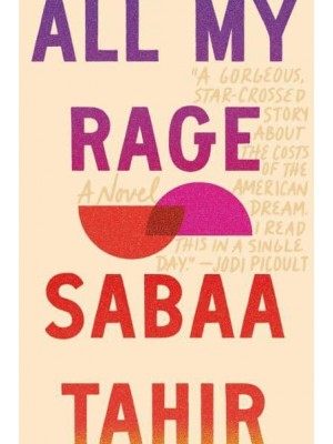 All My Rage A Novel