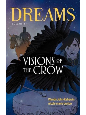 Visions of the Crow - Dreams