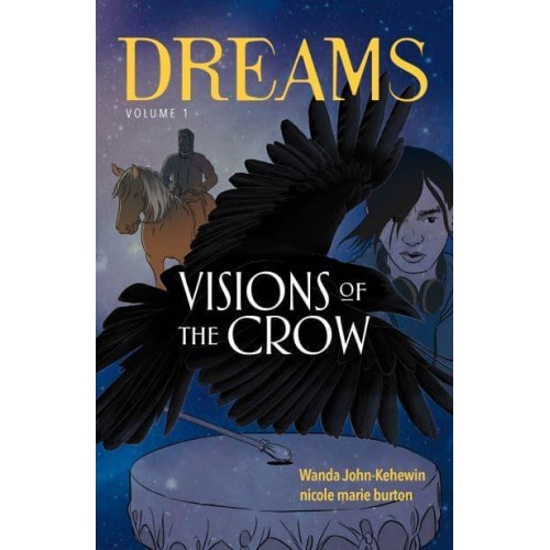 Visions of the Crow - Dreams