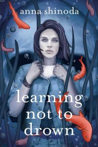Learning Not to Drown A Novel