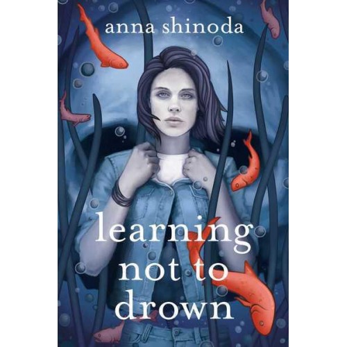 Learning Not to Drown A Novel