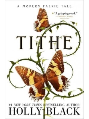 Tithe A Modern Faerie Tale - Modern Faerie Tales