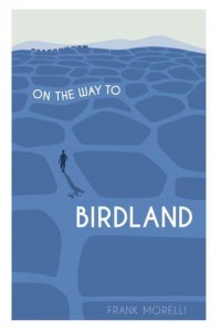 On the Way to Birdland