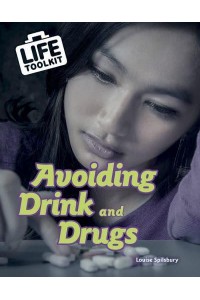 Avoiding Drink and Drugs - Life Toolkit