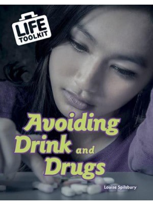 Avoiding Drink and Drugs - Life Toolkit