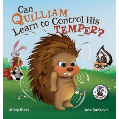 Can Quilliam Learn to Control His Temper?
