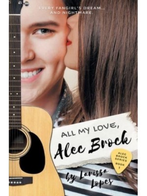 All My Love, Alec Brock - The Alec Brock