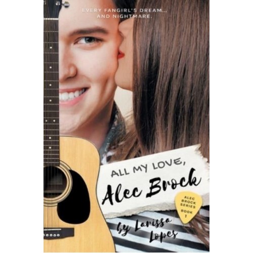 All My Love, Alec Brock - The Alec Brock