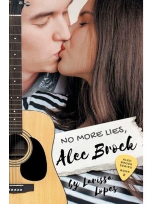 No More Lies, Alec Brock - The Alec Brock