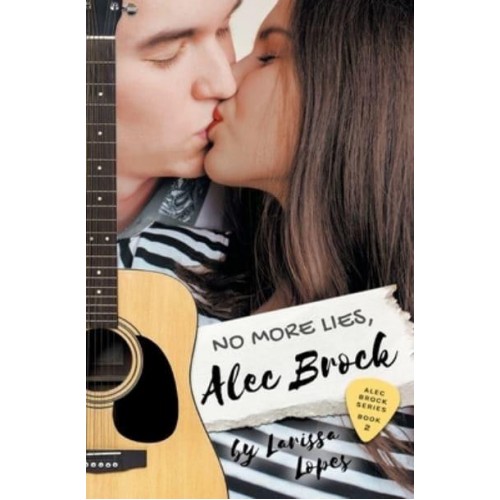 No More Lies, Alec Brock - The Alec Brock