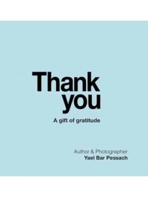 Thank you: A gift of gratitude