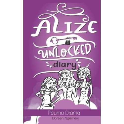 Alize Unlocked Diary: Trauma Drama - Alize Unlocked