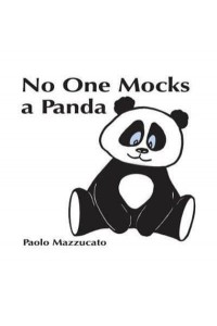 No One Mocks a Panda