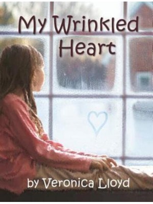 My Wrinkled Heart