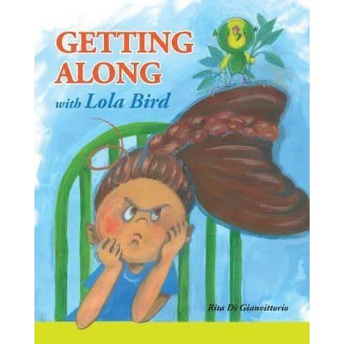 Getting Along with Lola Bird