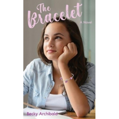 The Bracelet: a Novel