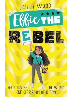 Effie the Rebel