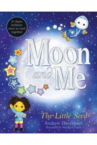 The Little Seed - Moon and Me