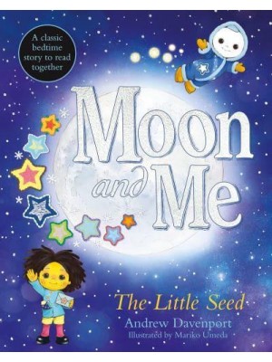 The Little Seed - Moon and Me