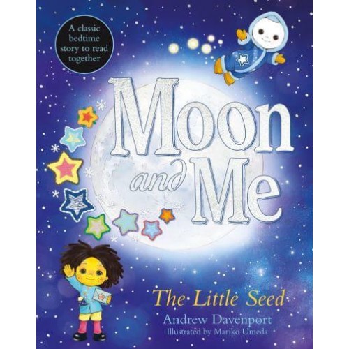 The Little Seed - Moon and Me
