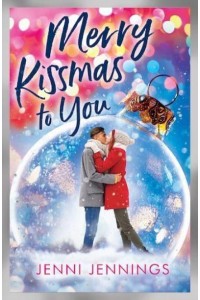 Merry Kissmas to You
