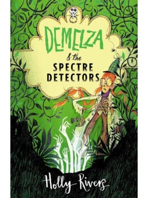 Demelza & The Spectre Detectors
