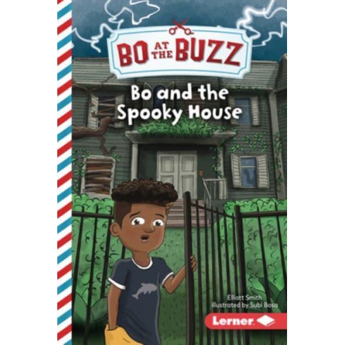 Bo and the Spooky House - Bo at the Buzz (Read Woke (Tm) Chapter Books)