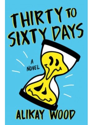 Thirty to Sixty Days