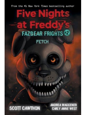 Fetch - Fazbear Frights