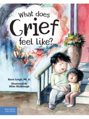 What Does Grief Feel Like?