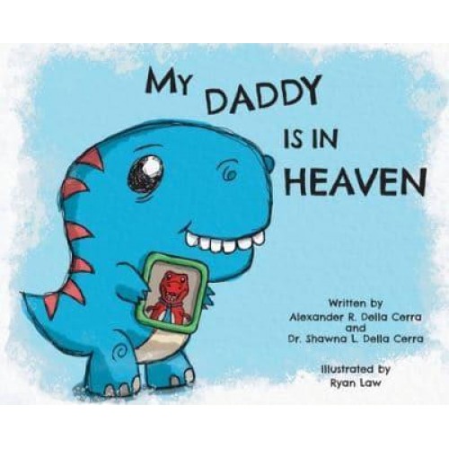 My Daddy Is in Heaven