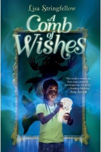 A Comb of Wishes