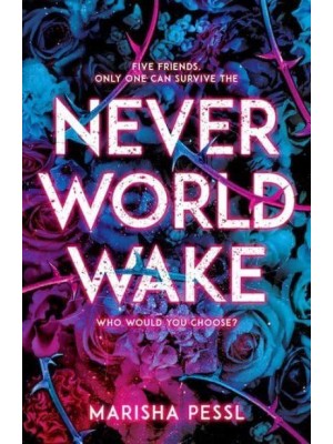 Neverworld Wake