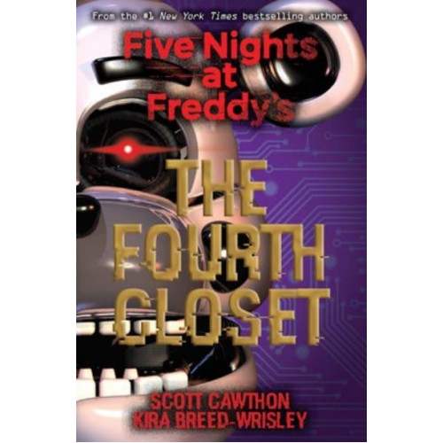 The Fourth Closet - Five Nights at Freddy's