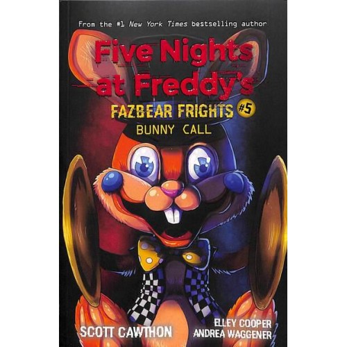 Bunny Call - Five Nights at Freddy's. Fazbear Frights
