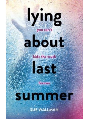 Lying About Last Summer