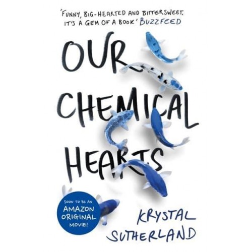 Our Chemical Hearts
