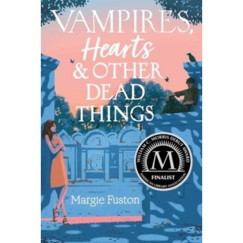 Vampires, Hearts, & Other Dead Things