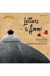 Letters to Ammi - The City Series