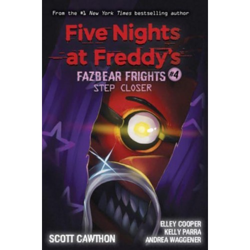 Step Closer - Five Nights at Freddy's. Fazbear Frights