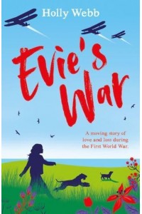 Evie's War