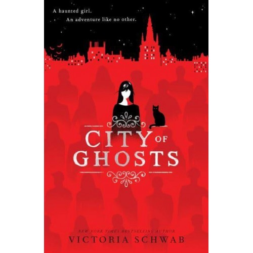 City of Ghosts - City of Ghosts