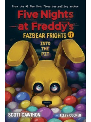 Into the Pit - Five Nights at Freddy's. Fazbear Frights