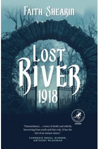 Lost River, 1918