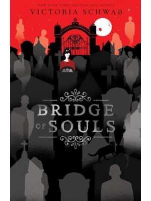 Bridge of Souls - City of Ghosts