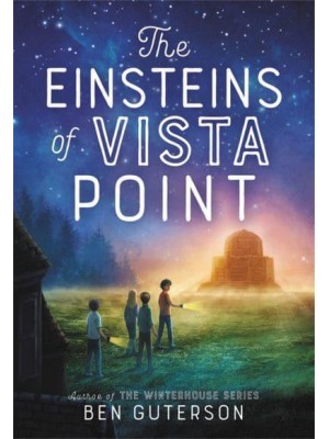 The Einsteins of Vista Point