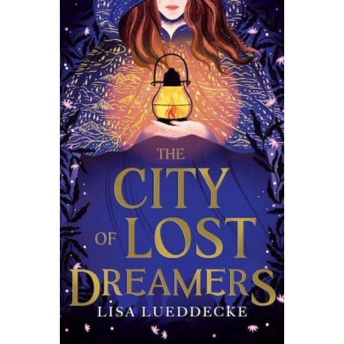 The City of Lost Dreamers
