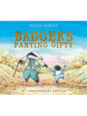 Badger's Parting Gifts