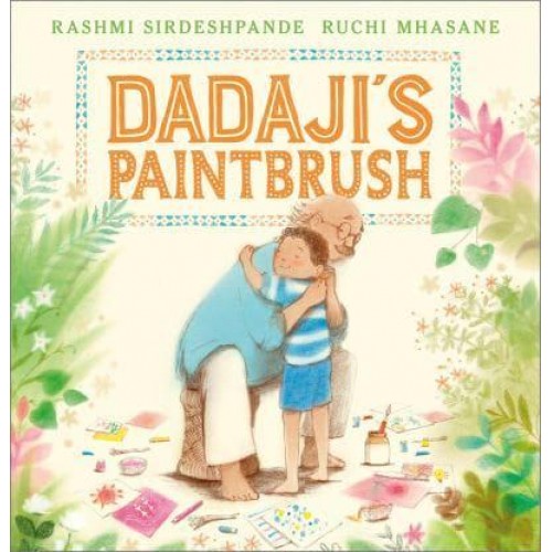 Dadaji's Paintbrush