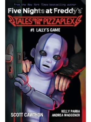 Lally's Game - Five Nights at Freddy's. Tales from the Pizzaplex